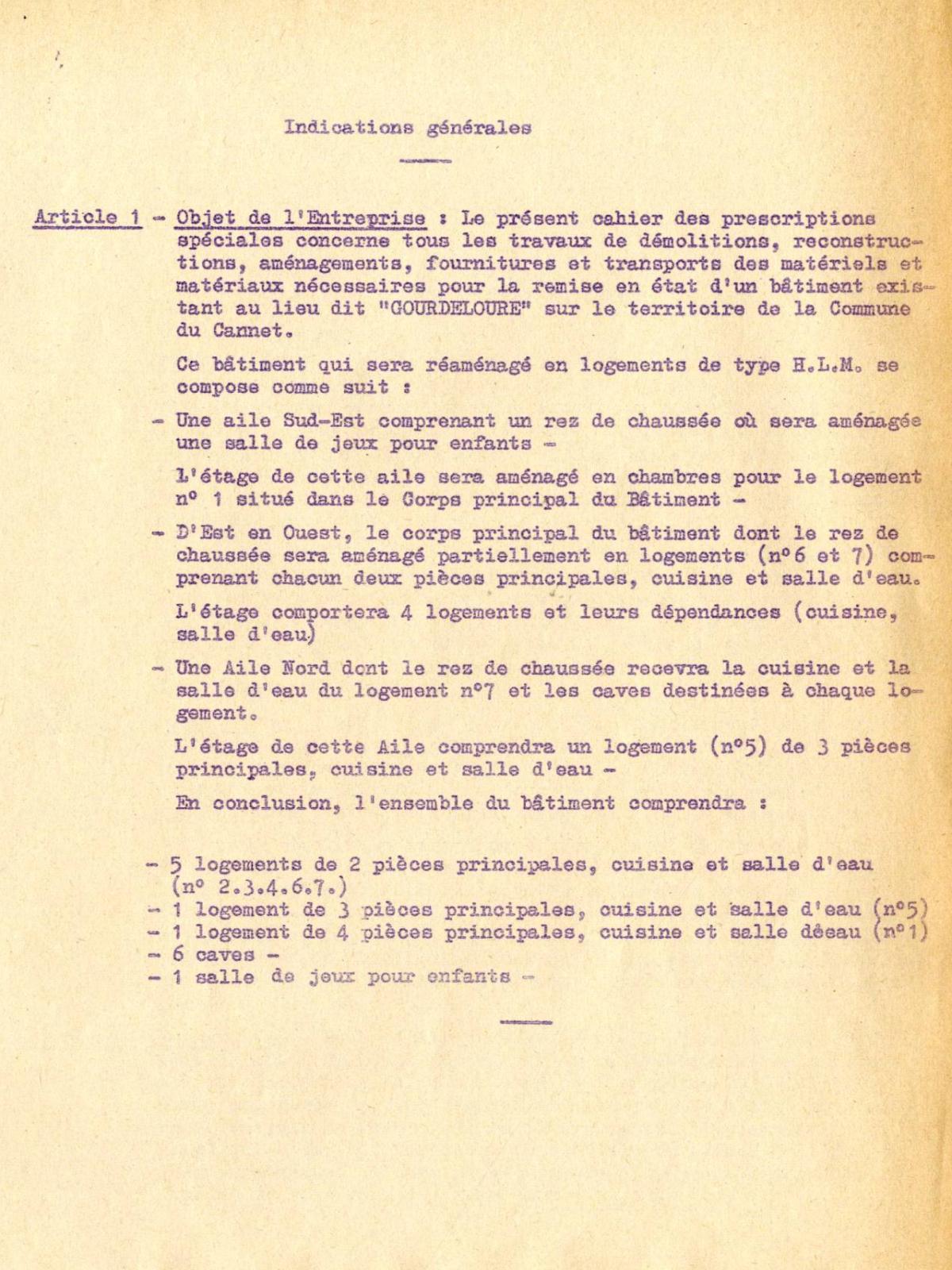 Illustration 15 : ville de Cannes, remise en état et réaménagement d’un bâtiment existant dit "Ferme de Gourdeloure", cahier de prescriptions spéciales, 5 mars 1965 (Archives de Cannes, 208W10) Illustration 15 : ville de Cannes, remise en état et réaménagement d’un bâtiment existant dit "Ferme de Gourdeloure", cahier de prescriptions spéciales, 5 mars 1965 (Archives de Cannes, 208W10)