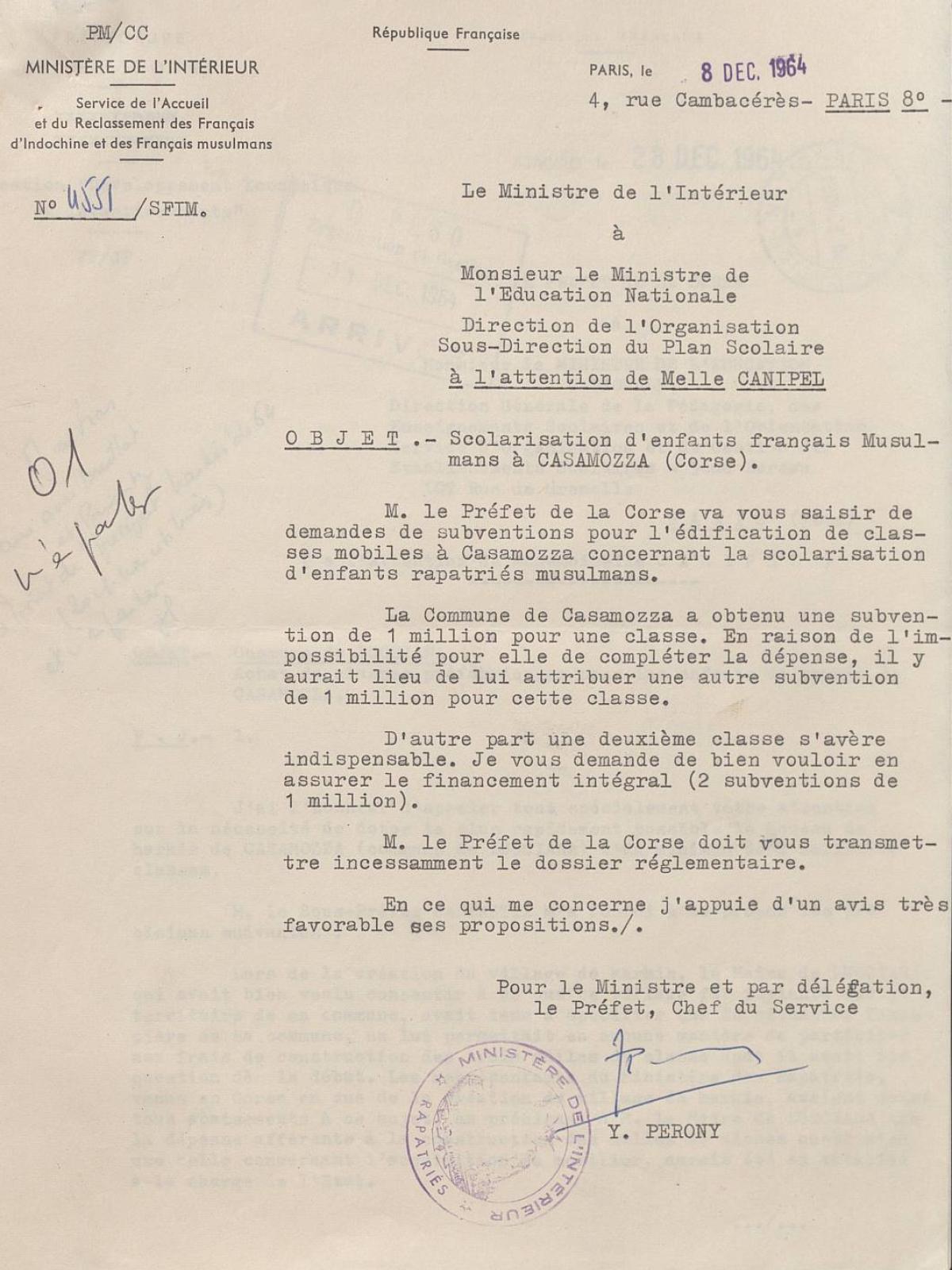 Illustration 12 : lettre du ministre de l’Intérieur au ministre de l’Éducation nationale relative à la scolarisation d’enfants français musulmans à Casamozza, 8 décembre 1964 (Archives nationales, 1977074/3) Illustration 12 : lettre du ministre de l’Intérieur au ministre de l’Éducation nationale relative à la scolarisation d’enfants français musulmans à Casamozza, 8 décembre 1964 (Archives nationales, 1977074/3)