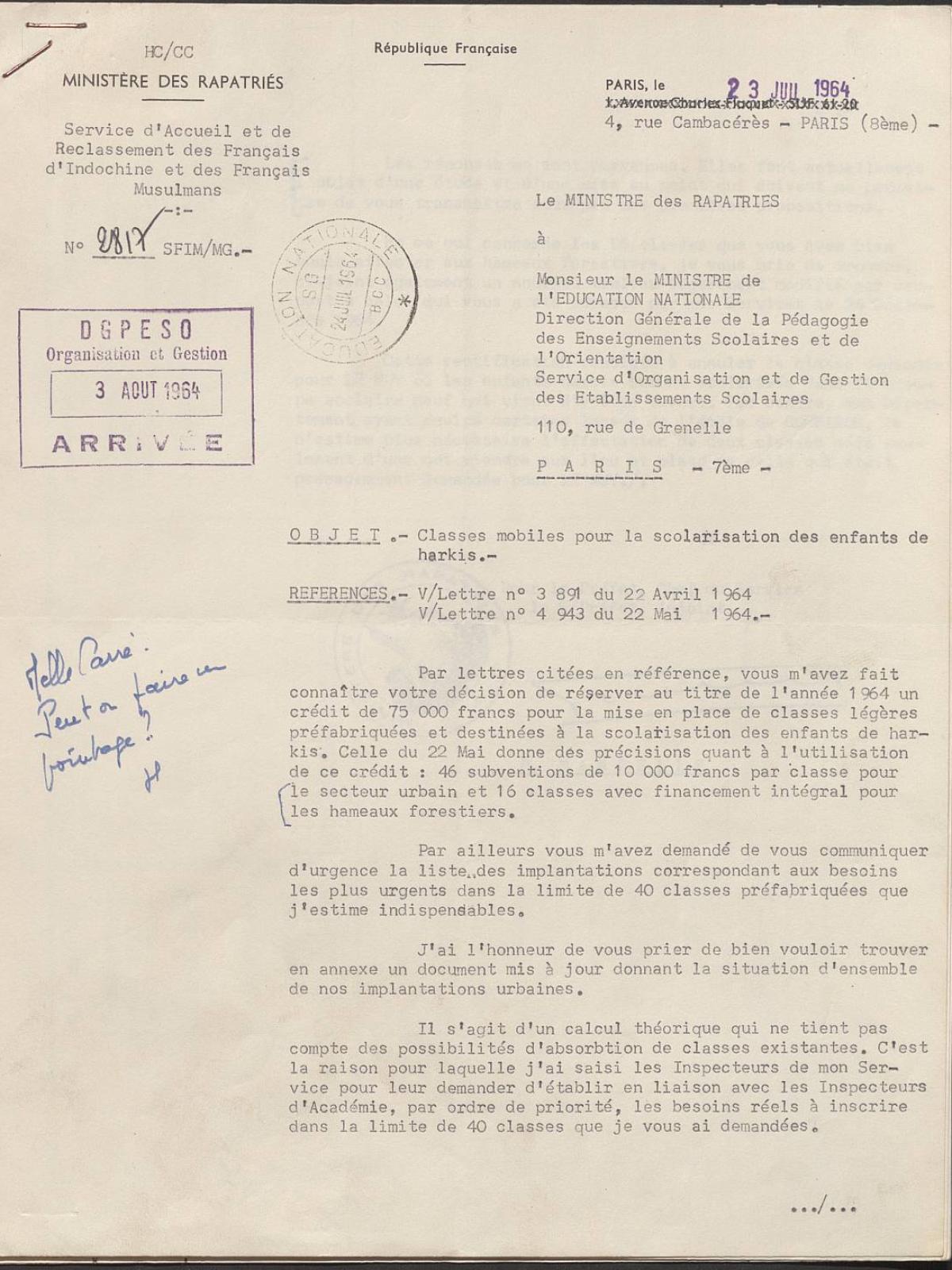 Illustration 17 : lettre du ministre des Rapatriés au ministre de l’Éducation nationale relative aux classes mobiles pour la scolarisation des enfants de Harkis, 23 juillet 1964 (Archives nationales, 1977074/3) Illustration 17 : lettre du ministre des Rapatriés au ministre de l’Éducation nationale relative aux classes mobiles pour la scolarisation des enfants de Harkis, 23 juillet 1964 (Archives nationales, 1977074/3)